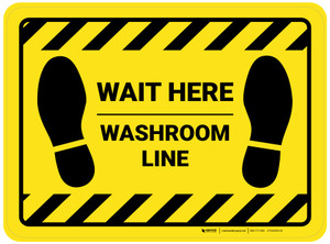 Wait Here: Washroom Line Yellow Hazard Rectangle - Floor Sign