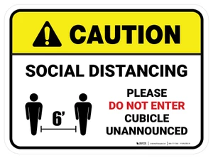 Caution: Social Distancing Please Do Not Enter Cubicle Unannounced Rectangle - Floor Sign