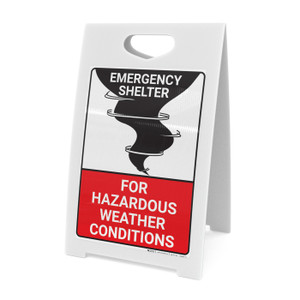 Emergency Shelter For Hazardous Weather with Icon Portrait - A-Frame Sign