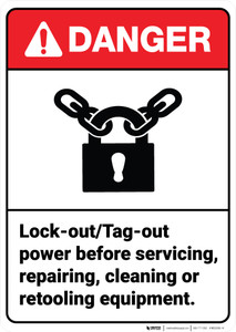 Danger: Lockout Tagout Power Before Cleaning Equipment ANSI - Wall Sign