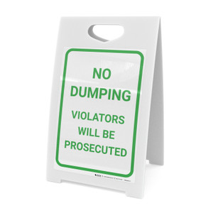 No Dumping Violators Will Be Prosecuted Green Portrait - A-Frame Sign
