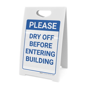 Please Dry Off Before Entering Building Portrait - A-Frame Sign