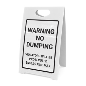 Warning No Dumping Violaters Prosecuted and Fined Portrait - A-Frame Sign