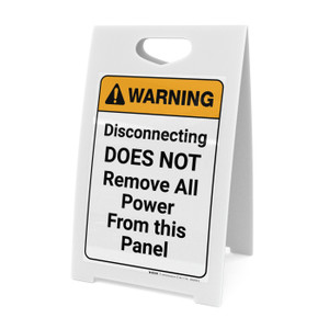Warning: Disconnecting Does Not Remove All Power Portrait - A-Frame Sign