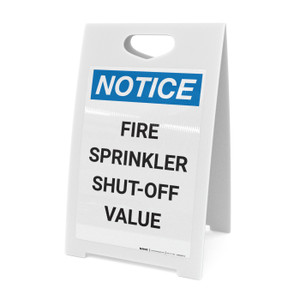 Notice: Fire Sprinkler Shut-Off Valve Portrait - A-Frame Sign