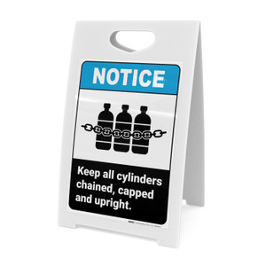 Notice: Keep Cylinders Chained Capped Upright Chained Cylinders Icon Portrait ANSI - A-Frame Sign