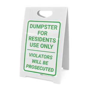Dumpster For Residents Only Violators Prosecuted Portrait - A-Frame Sign