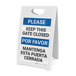 Please Keep This Gate Closed Bilingual Spanish Portrait - A-Frame Sign