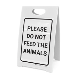 Please Do Not Feed Animals Portrait - A-Frame Sign