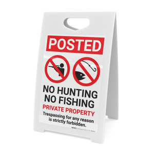 Posted No Hunting No Fishing Private Property with Icons Portrait - A-Frame Sign