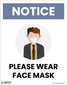 Notice: Please Wear Face Mask - Poster