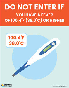Do Not Enter If You Have A Fever - Poster