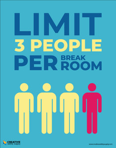 Limit 3 People Per Break Room - Poster