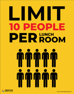 Limit 10 People Per Lunch Room - Poster
