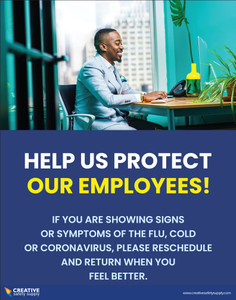 Help Us Protect Our Employees - Poster