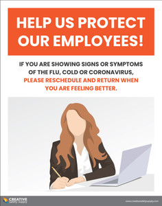 Help Us Protect Our Employees Return When You Feel Better - Poster