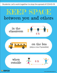 Students Keep Space Between You and Others - Stop The Spread Of Covid - Poster