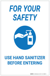 For Your Safety: Use Hand Sanitizer Before Entering - Label