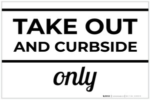 Take Out And Curbside Only Landscape - Label