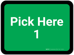 Pick Here 1 - Green Rectangle - Floor Sign