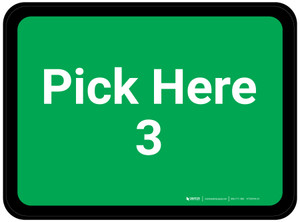 Pick Here 3 - Green Rectangle - Floor Sign