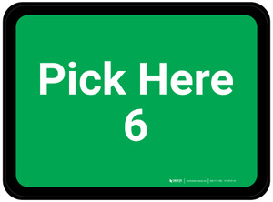 Pick Here 6 - Green Rectangle - Floor Sign