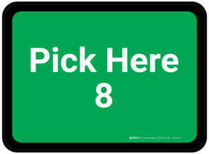 Pick Here 8 - Green Rectangle - Floor Sign