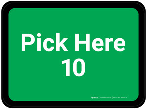 Pick Here 10 - Green Rectangle - Floor Sign