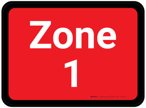 Zone 1 - Red Rectangle - Floor Sign
