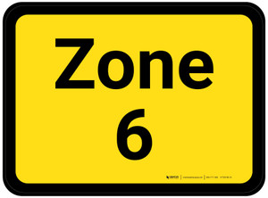 Zone 6 - Yellow Rectangle - Floor Sign