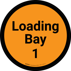 Loading Bay 1 - Orange Circle - Floor sign