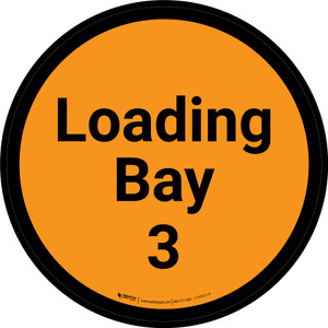 Loading Bay 3 - Orange Circle - Floor sign