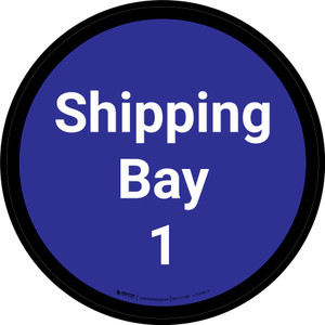 Shipping Bay 1 - Blue Circle - Floor sign