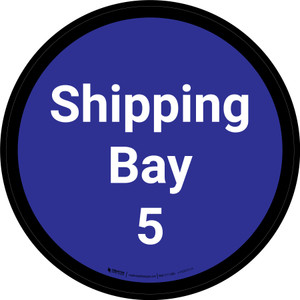 Shipping Bay 5 - Blue Circle - Floor sign