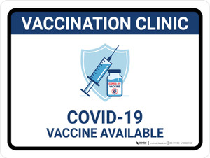 Vaccination Clinic: Covid-19 Vaccine Available Blue Landscape - Wall Sign