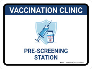 Vaccination Clinic: Pre-Screening Station Blue Landscape - Wall Sign