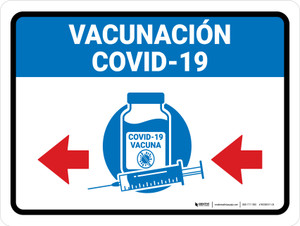 Covid-19 Vaccinations Left Arrow Spanish Landscape - Wall Sign