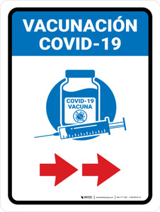 Covid-19 Vaccinations Right Arrow Spanish Portrait - Wall Sign