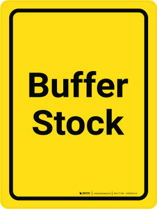 Buffer Stock Yellow Portrait - Wall Sign