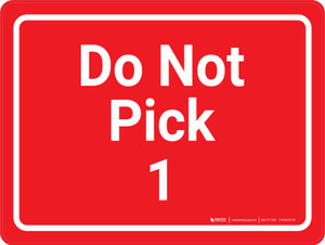 Do Not Pick 1 Red Landscape - Wall Sign