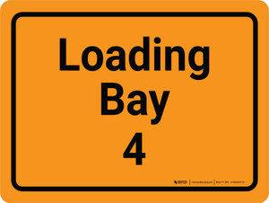 Loading Bay 4 Orange Landscape - Wall Sign