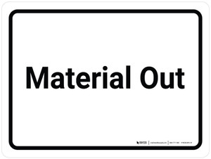 Material Out White Landscape - Wall Sign