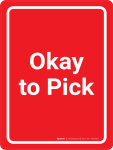 Okay to Pick Red Portrait - Wall Sign