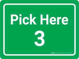 Pick Here 3 Green Landscape - Wall Sign