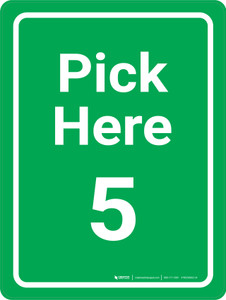 Pick Here 5 Green Portrait - Wall Sign