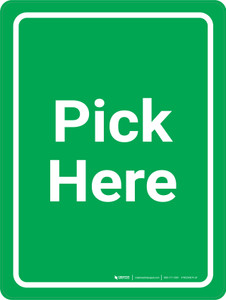 Pick Here Green Portrait - Wall Sign