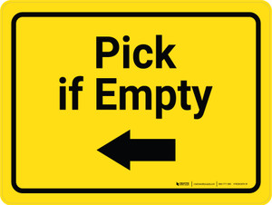 Pick if Empty Arrow Left Yellow Landscape - Wall Sign