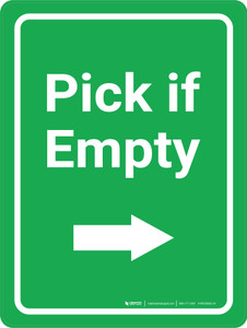 Pick if Empty Arrow Right Green Portrait - Wall Sign