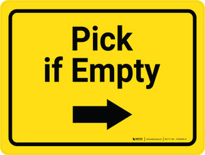 Pick if Empty Arrow Right Yellow Landscape - Wall Sign