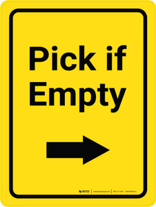 Pick if Empty Arrow Right Yellow Portrait - Wall Sign